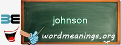 WordMeaning blackboard for johnson